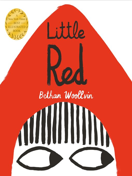 Title details for Little Red by Bethan Woollvin - Wait list